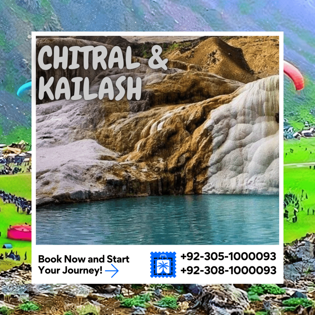 4 Days Chitral and Kailash Khyber Pakhtunkhwa Jan - December 4 days Saloon Coaster / Grand Cabin Hiace